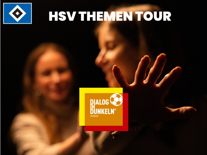 Fußball Dialog im Dunkeln - HSV Thementour