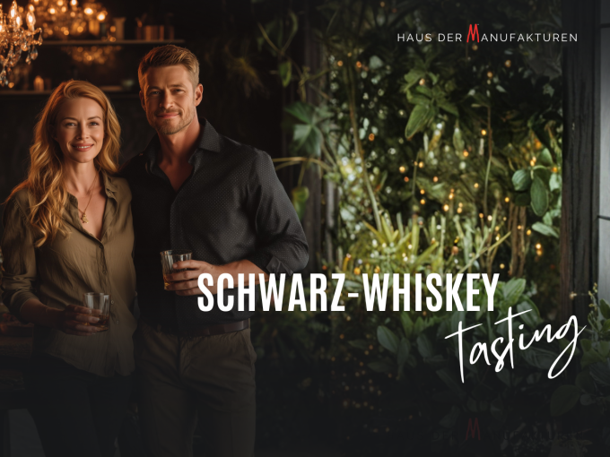 HdM Köln - Schwarz-Whiskey Tasting mit Geheimstation - Haus der Manufakturen Köln