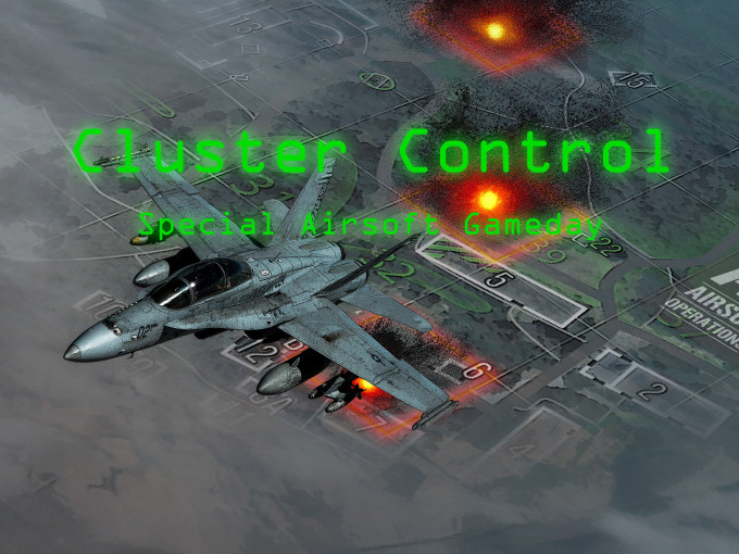 Cluster Control - Special Airsoft Gameday