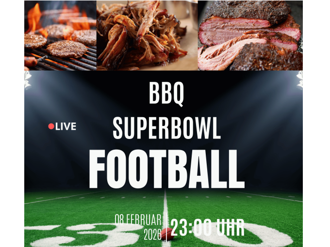 BBQ-SUPERBOWL NACHT - ALL INCLUSIVE